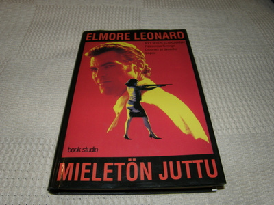 Elmore Leonard Mieletön juttu -sid