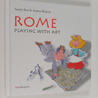 Sandra Rosi ym. : Rome : Playing with Art - pikkukuva 1