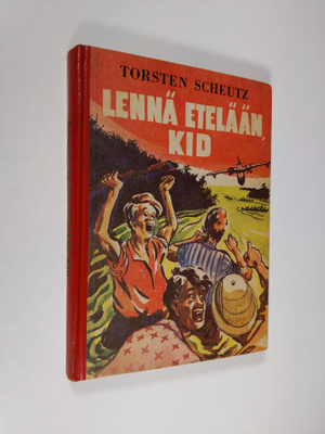 Torsten Scheutz : Lennä etelään, Kid!