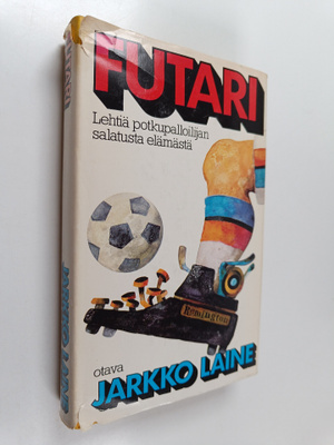 Jarkko Laine : Futari : lehtiä potkupalloilijan salatusta...