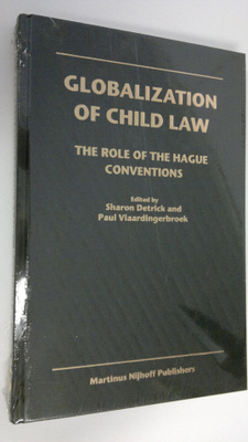 Sharon (ed.) Detrick : Globalization of child law : the r...