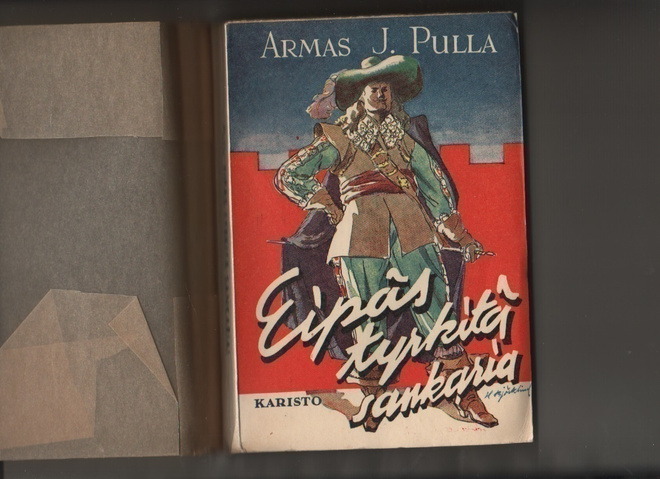 Pulla: Eipäs tyrkitä sankaria, Karisto 1947, 2.p., nid, K3