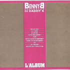 Benny B Featuring DJ Daddy K • L'Album CD - pikkukuva 3