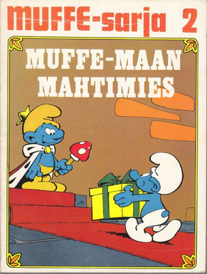 Muffe-sarja 2: Muffe-maan mahtimies (Semic 1972)