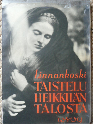 J. LINNANKOSKI; Taistelu Heikkilän talosta