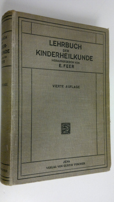 E. Feer : Lehrbuch der kinderheilkunde