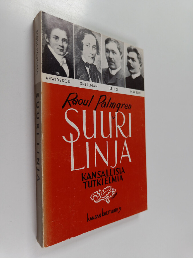 Raoul Palmgren : Suuri linja : Arwidssonista vallankumouk...