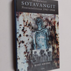 Suomalaiset sotavangit Neuvostoliitossa 1941-1944 : miehe... - pikkukuva 1