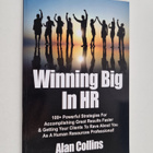Alan Collins : Winning Big in HR: 100+ Powerful Strategie... - pikkukuva 1