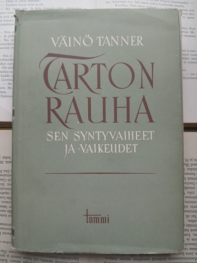 Väinö Tanner - Tarton rauha (sid.)