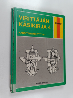 Esko Mauno : Virittäjän käsikirja, Nelitahtimoottorit
