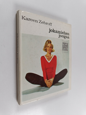 Kareen Zebroff : Jokamiehen joogaa