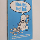 Willy Breinholst : Hei äiti, hei isä - pikkukuva 1