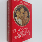 Hartvig Frisch : Euroopan kulttuurihistoria 2 , Roomasta ... - pikkukuva 1