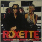 Roxette • Favorites From Crash! Boom! Bang! PROMO CD - pikkukuva 1