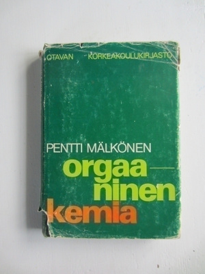 Mälkönen Pentti: Orgaaninen kemia