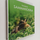 Markku Lappalainen ym. : Suomalainen sammakkokirja - pikkukuva 1