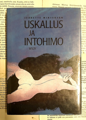 Jeanette Winterson - Uskallus ja intohimo (sid.)