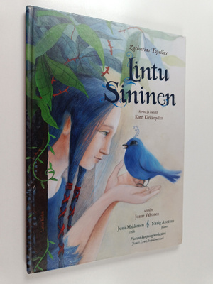 Katri Kirkkopelto : Lintu Sininen