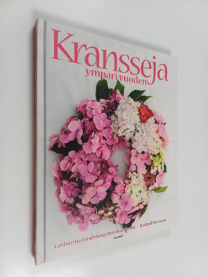 Catharina Lindeberg-Bernhardsson : Kransseja ympäri vuoden