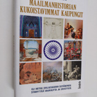 Ari Turunen : Maailmanhistorian kukoistavimmat kaupungit,... - pikkukuva 1