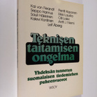 Teknisen taitamisen ongelma : studia generalia -esitelmäs... - pikkukuva 1