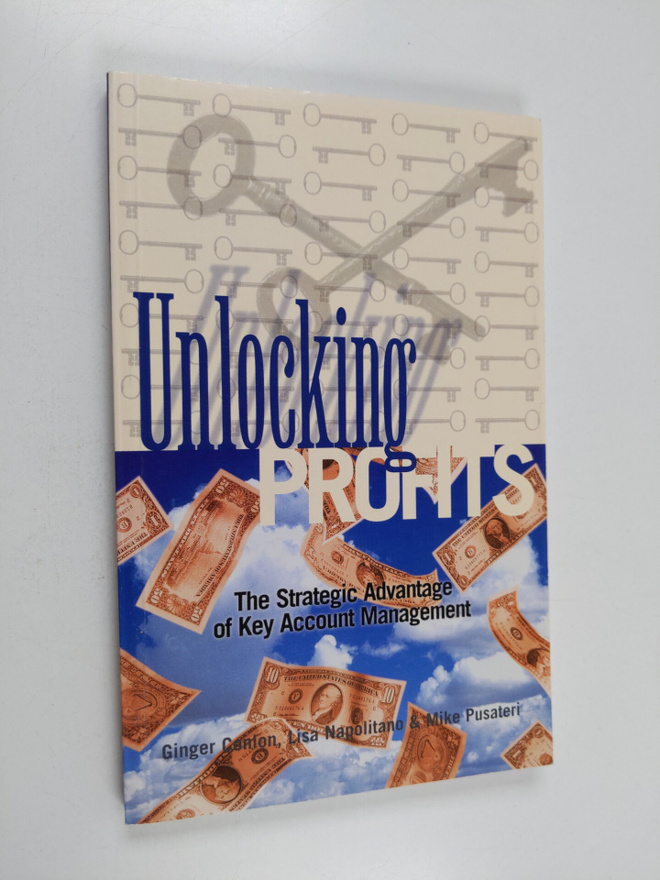 Lisa Napolitano : Unlocking Profits - The Strategic Advan...