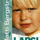 Matti Bergström <> LAPSI - viimeinen orjamme - pikkukuva 1