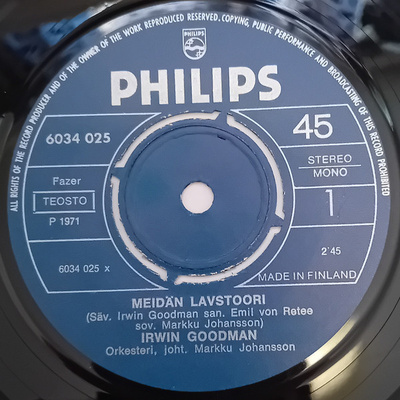 7” SINGLE Irwin Goodman Meidän Lavstoori/Yksi Tykkää Äidistä