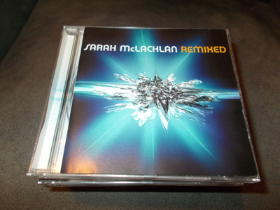CD SARAH MCLACHLAN ** REMIXED **