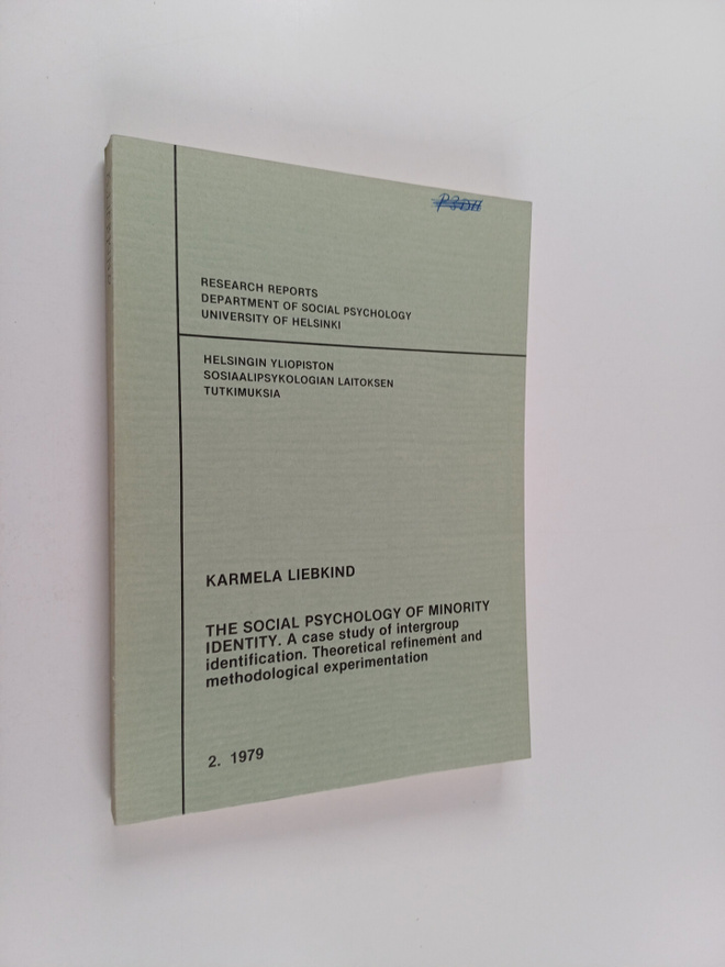 Karmela Liebkind : The social psychology of minority iden...