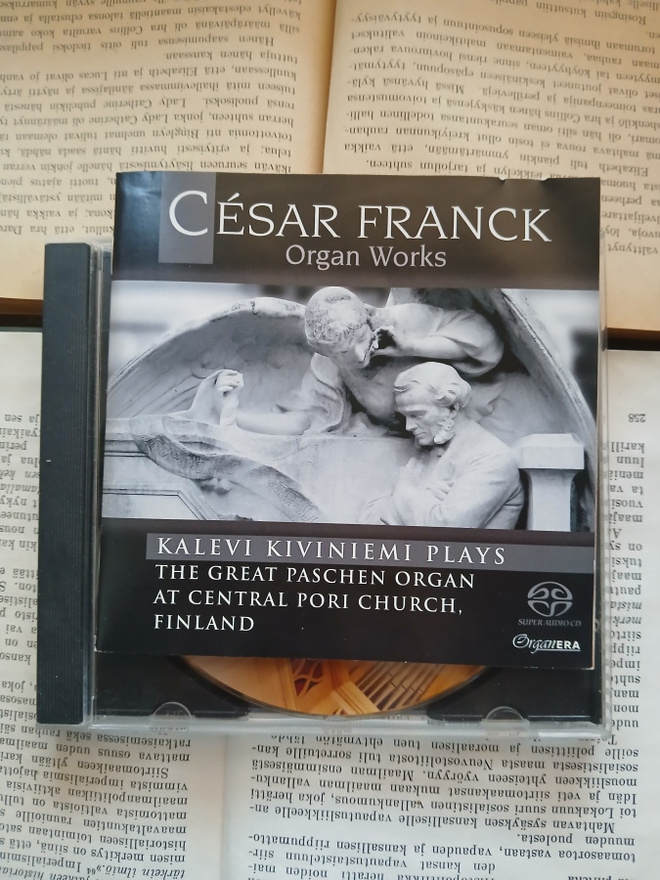 Kalevi Kiviniemi, César Franck - Organ Works (SACD)