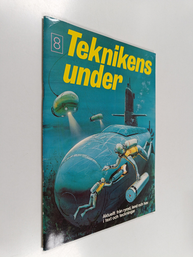 Anders Palm : Teknikens under : 8 : aktuelltfrån rymd, land