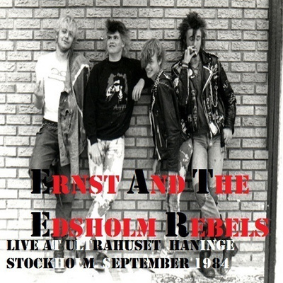 ERNST AND THE EDSHOLM REBELS ultrahuset 1984