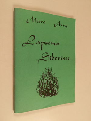 Mare Arm : Lapsena Siberisse