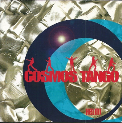COSMOS TANGO : Helmi