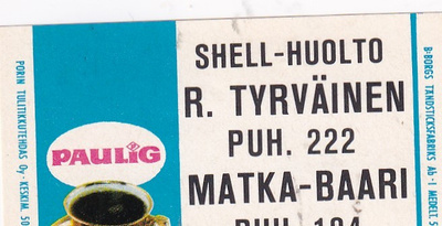 Joroinen, R. Tyrväinen, Matka- Baari. Shell .Paulig    b548