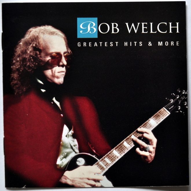 BOB WELCH Greatest Hits & More CD (2008)