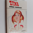 Anni Polva : Tiina ottaa vastuun - pikkukuva 1
