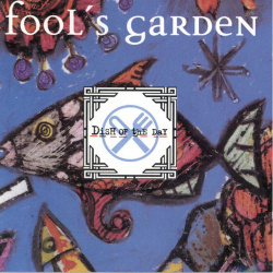 Fools Garden - Dish Of The Day (CD)