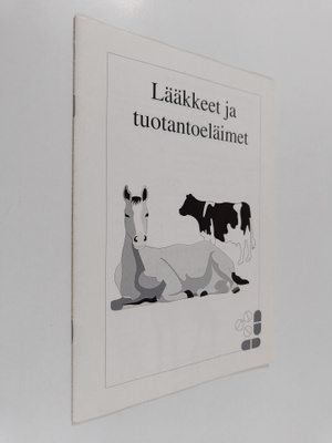 Lääkkeet ja tuotantoeläimet