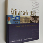 Sakari Heikkinen : Kriisinselvittäjä - pikkukuva 1