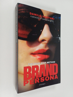 Danilo Venturi : Brand persona : the four step method