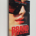 Danilo Venturi : Brand persona : the four step method - pikkukuva 1