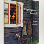 Gert Klötzke : Fågeljägarens kokbok - pikkukuva 1