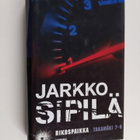 Jarkko Sipilä : Rikospaikka : Takamäki 7-8, sis kirjat Ky... - pikkukuva 1