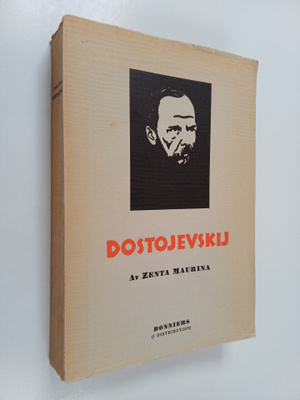 Zenta Maurina : Dostojevskij