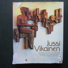 Jussi Vikainen -taidekirja - pikkukuva 1