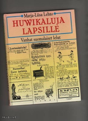 Lehto, Marja-Liisa: Huwikaluja lapsille, Tammi 1996,yvk,K3+