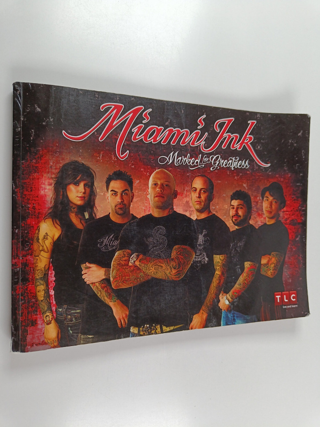 James Wagenvoord : Miami Ink : Marked for Greatness